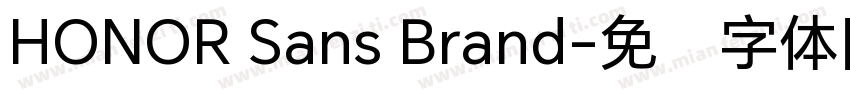 HONOR Sans Brand字体转换